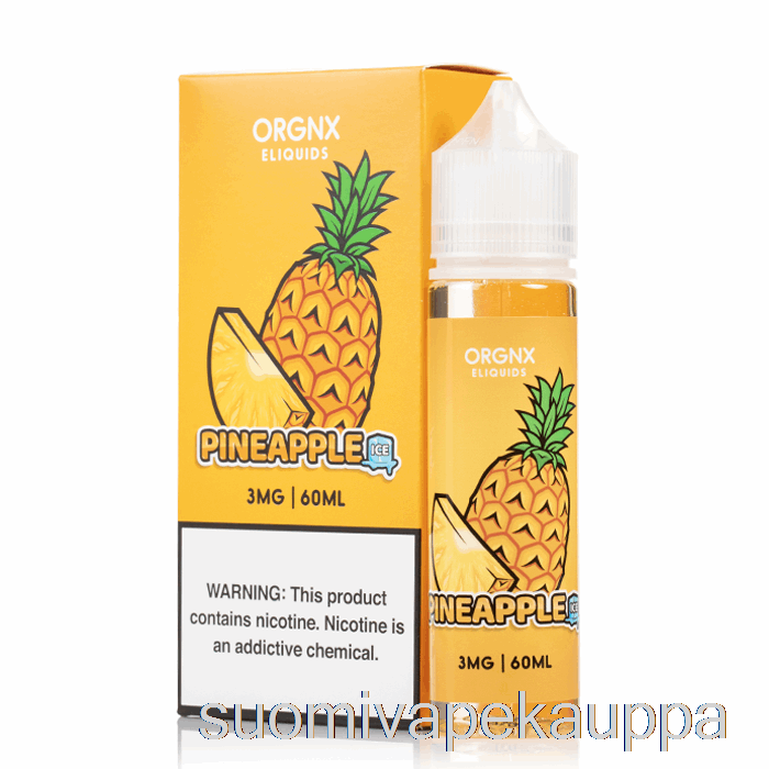 Vape Nesteet Jääananas - Orgnx E-neste - 60ml 0mg